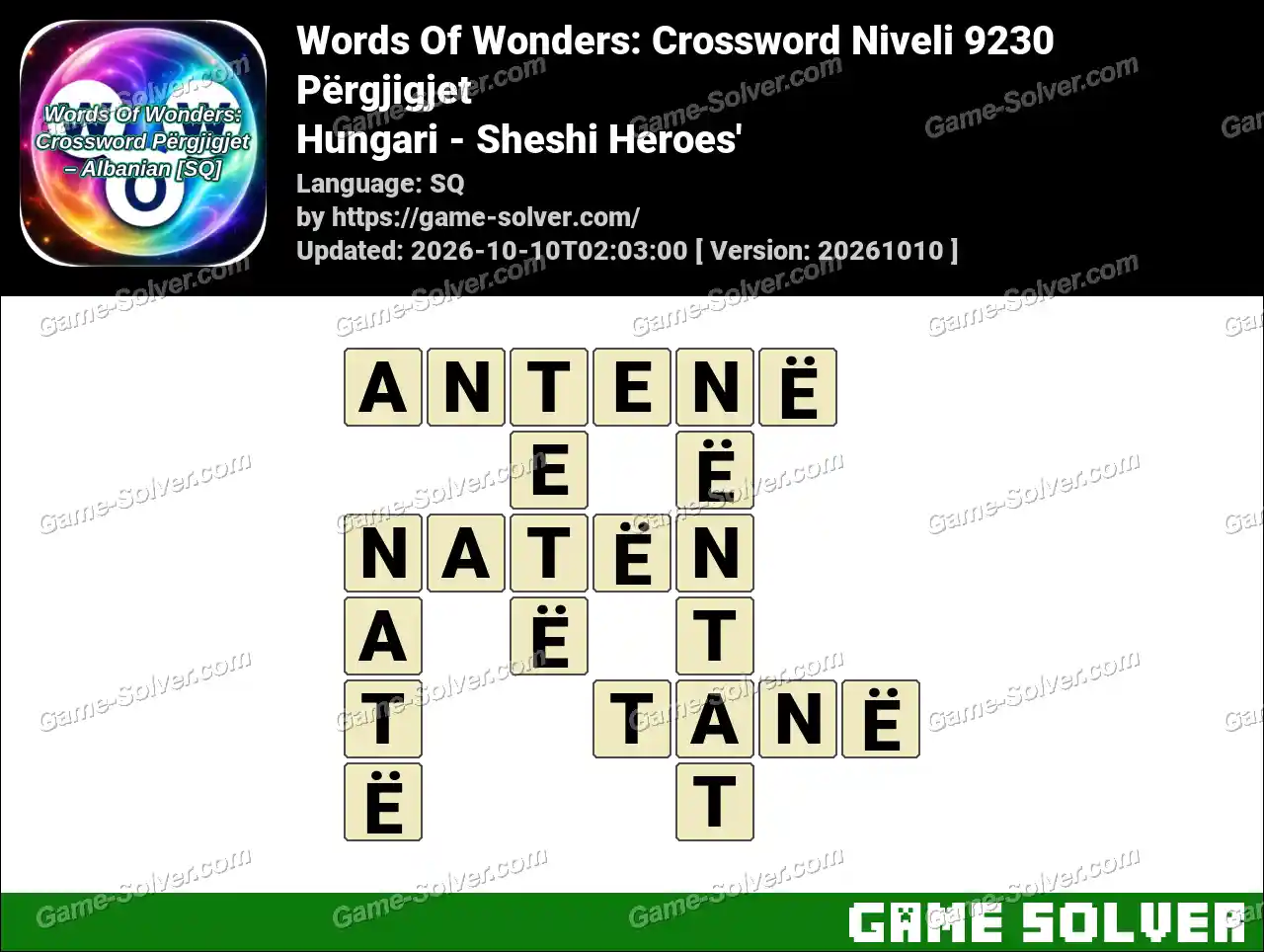 Words Of Wonders: Crossword Niveli 9230 Përgjigjet – Hungari – Sheshi Heroes’